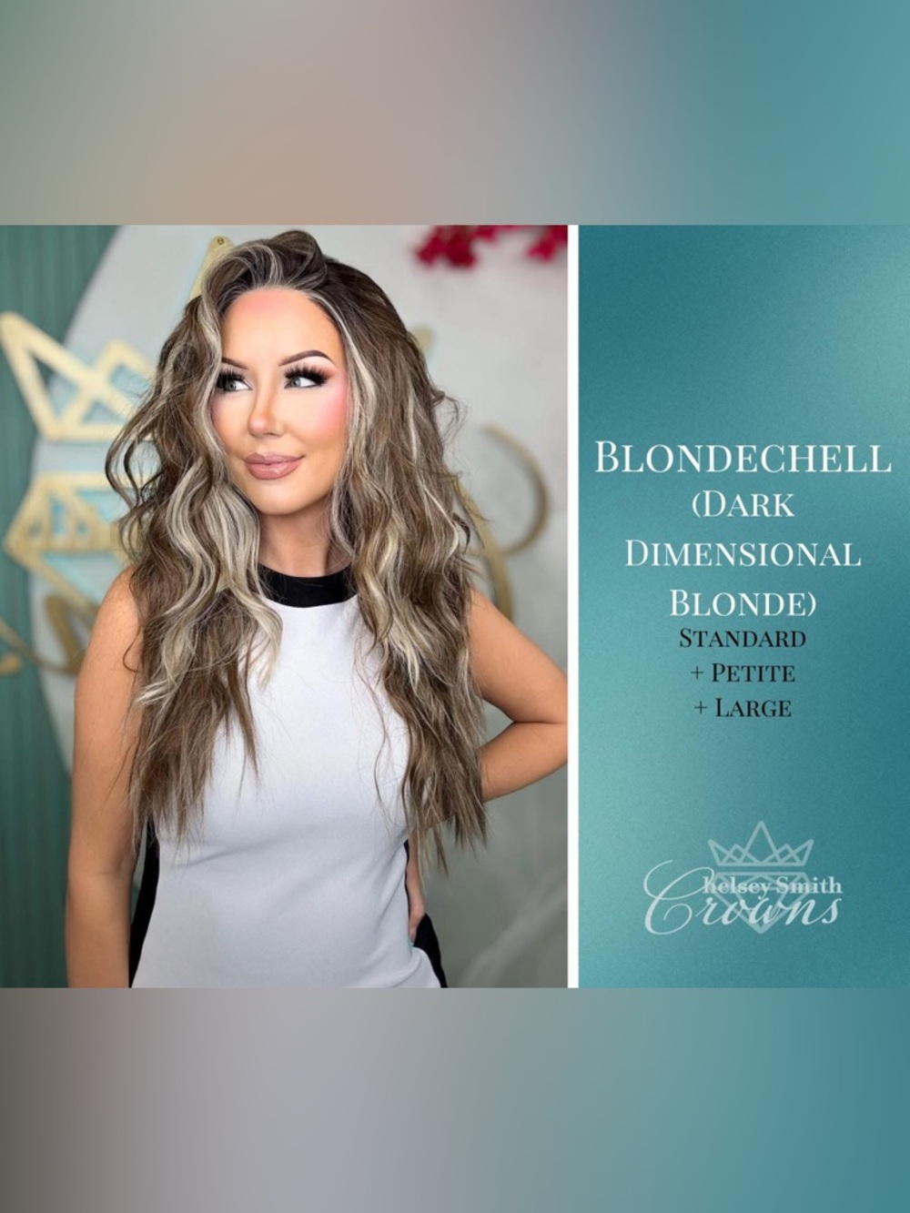 Chelsey Smith Crowns Blondechell Dark Dimensional Blonde